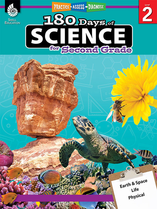Title details for 180 Days of Science for Second Grade: Practice, Assess, Diagnose by Debbie Gorrell - Wait list